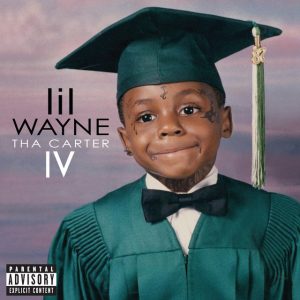 Tha Carter IV (Explicit Version)